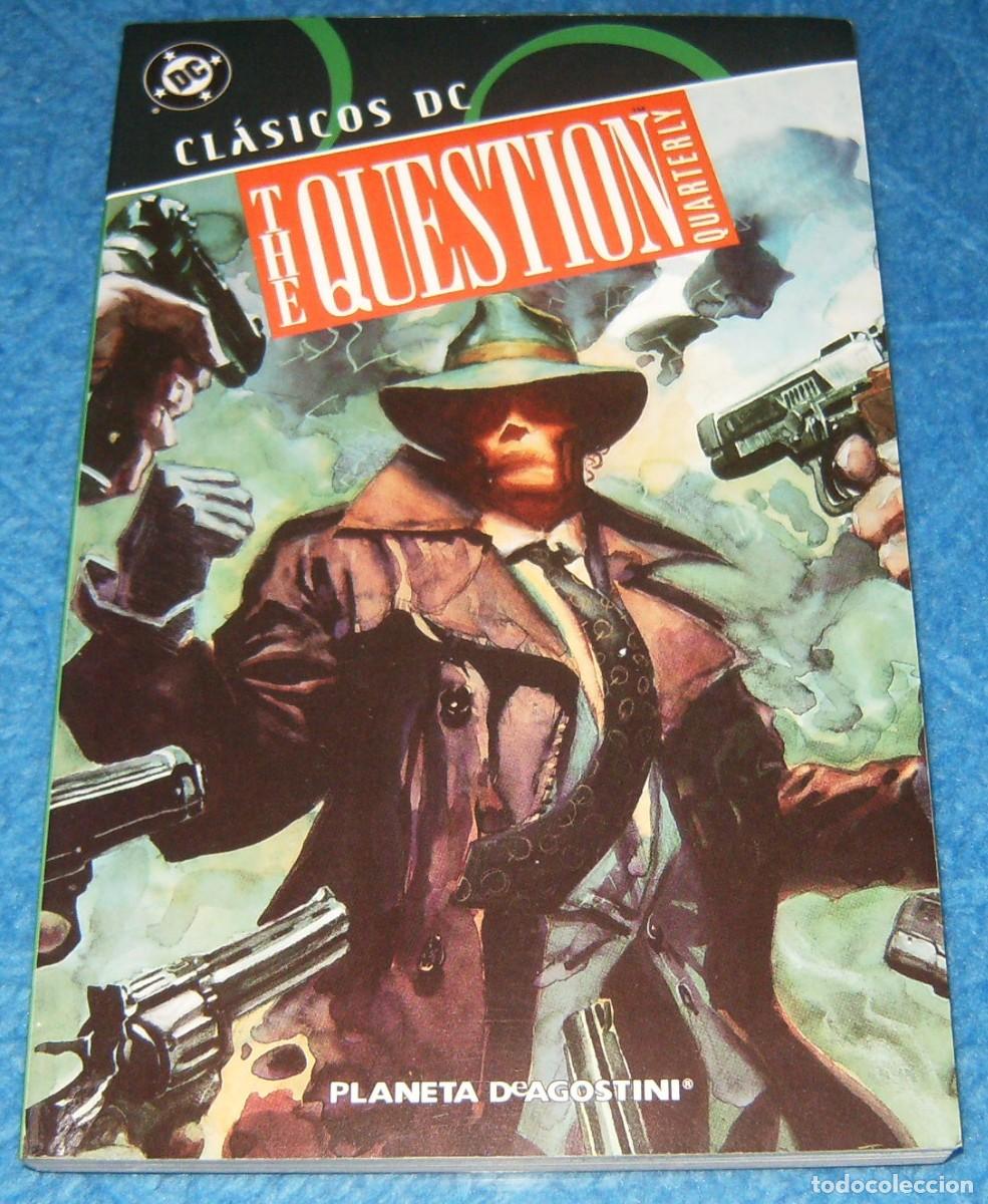 C&oacute;mics: CLASICOS DC . THE QUESTION QUARTERLY . Planeta