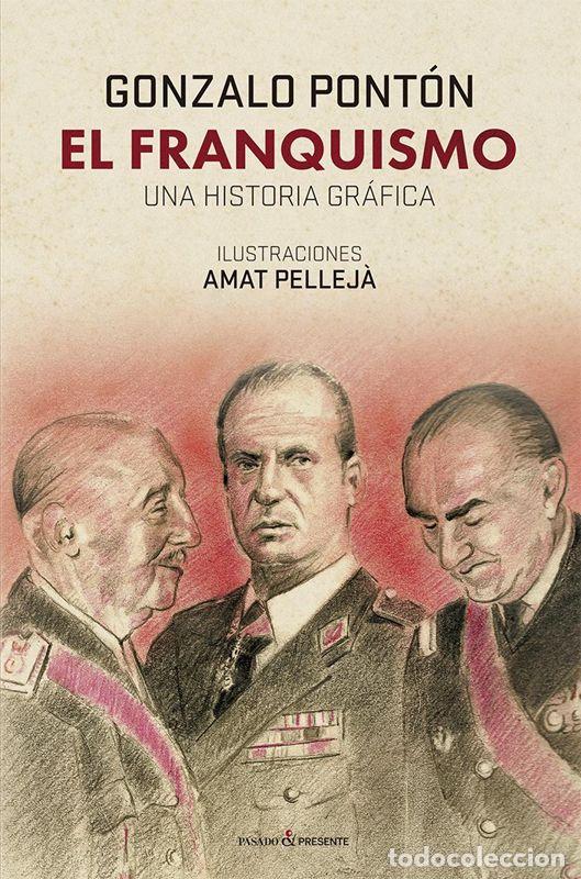 C&oacute;mics: EL FRANQUISMO. - PONT&Oacute;N G&Oacute;MEZ, GONZALO.