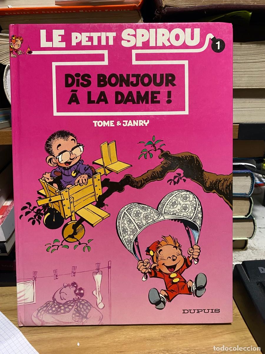 C&oacute;mics: LE PETIT SPIROU, DIS BONJOUR A LA DAME, TOME AND JANRY, EDT. DUPUIS, N.1