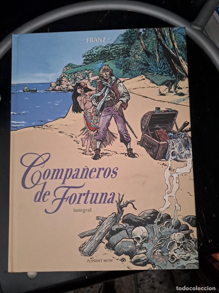 C&oacute;mics: Compa&ntilde;eros de fortuna integral, Ponent Mon en perfecto estado Bolsa DA