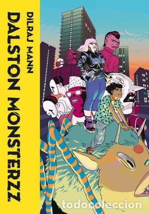 C&oacute;mics: Dalston Monsterzz (Nuevo Nueve) - Dilraj Mann; Dilraj Mann