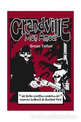 C&oacute;mics: Grandville 2. Mon Amour (Astiberri Ediciones) - Bryan Talbot; Bryan Talbot