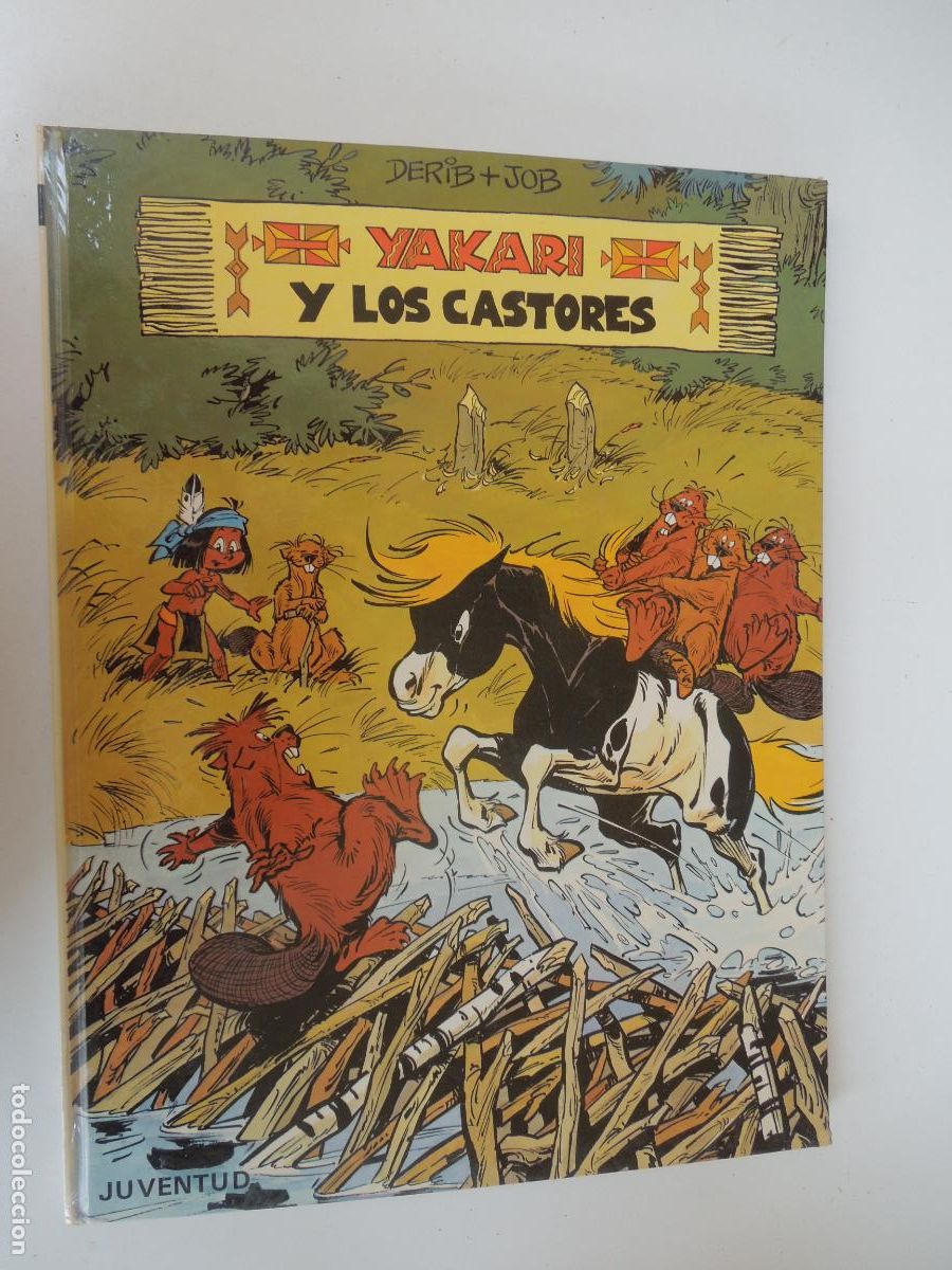 C&oacute;mics: YAKARI Y LOS CASTORES - N&ordm; 3. TAPA DURA. EDITORIAL JUVENTUD-1980 1&ordf; EDC - Por DERIB y JOB.