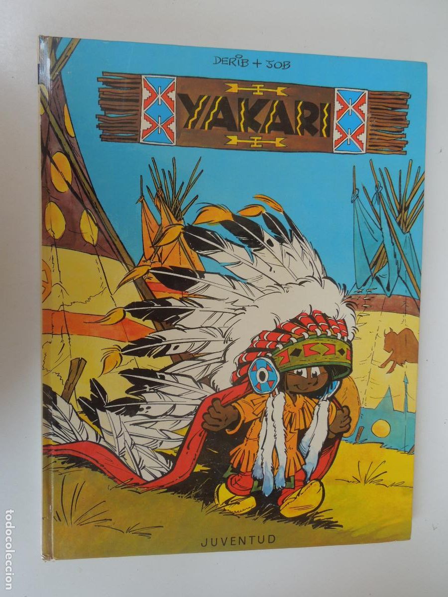 C&oacute;mics: YAKARI - N&ordm; 1- EDITORIAL JUVENTUD-1979 - 1&ordf; EDCION -TAPAS DURAS
