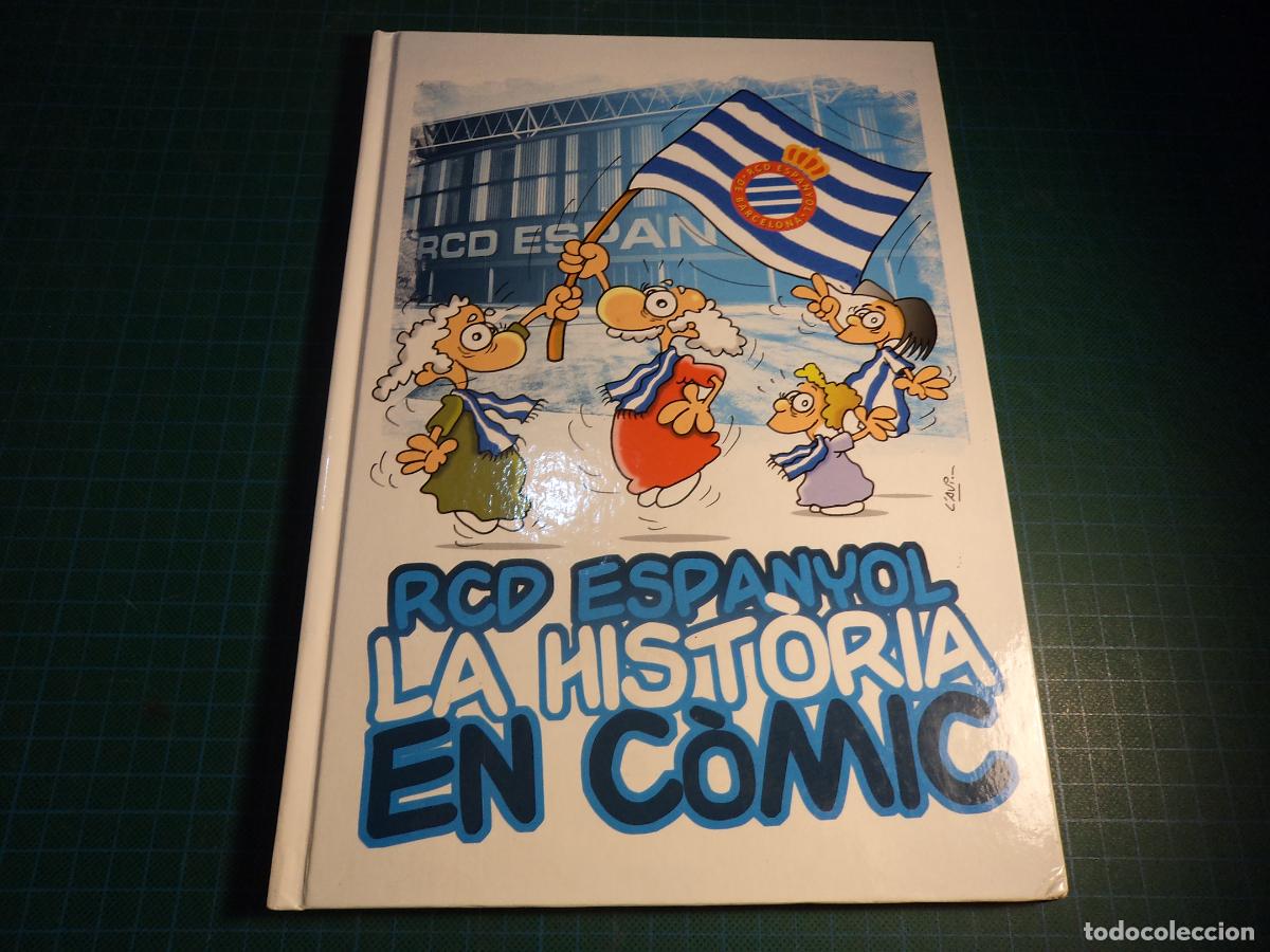 C&oacute;mics: RCD Espanyol. La historia en c&oacute;mic. Edita 23 Perico.