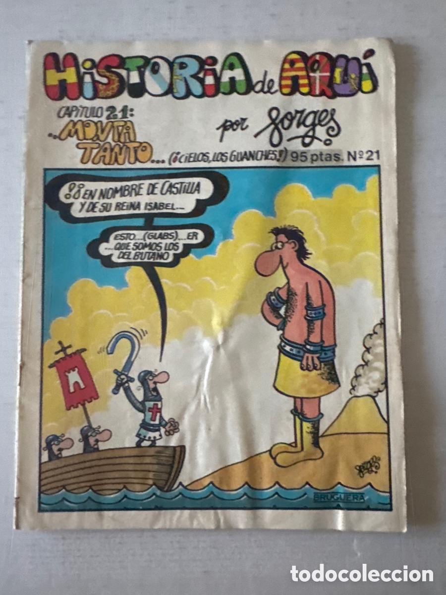 C&oacute;mics: HISTORIA DE AQU&Iacute;. FORGES. #21. MONTA TANTO