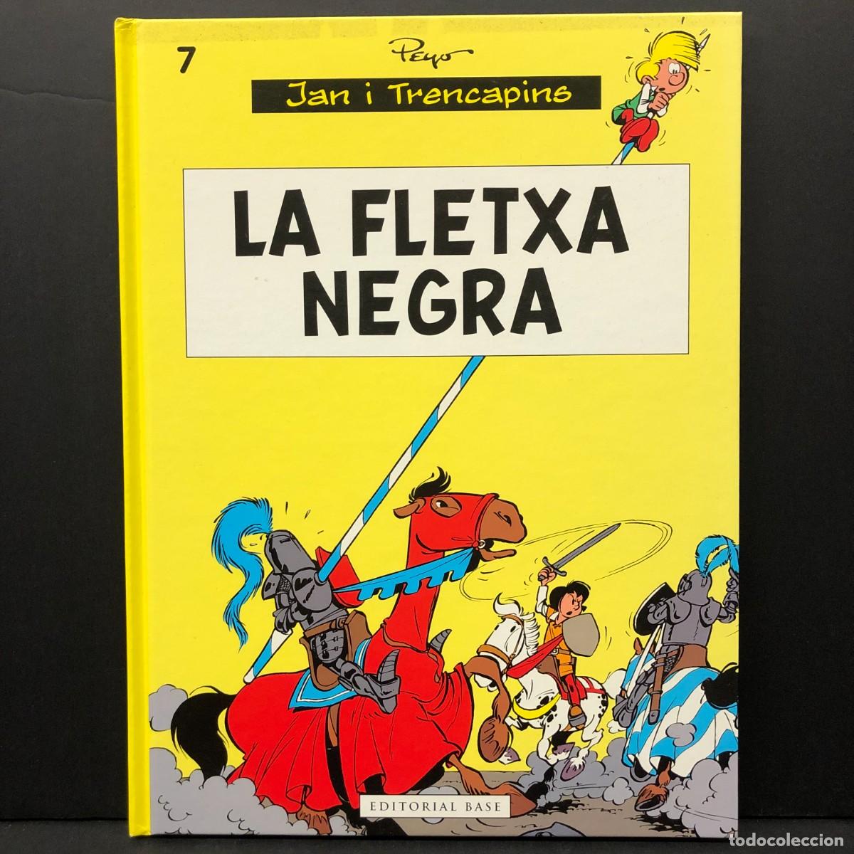 C&oacute;mics: JAN I TRENCAPINS - LA FLETXA NEGRA - EDITORIAL BASE - 2014 / 2766
