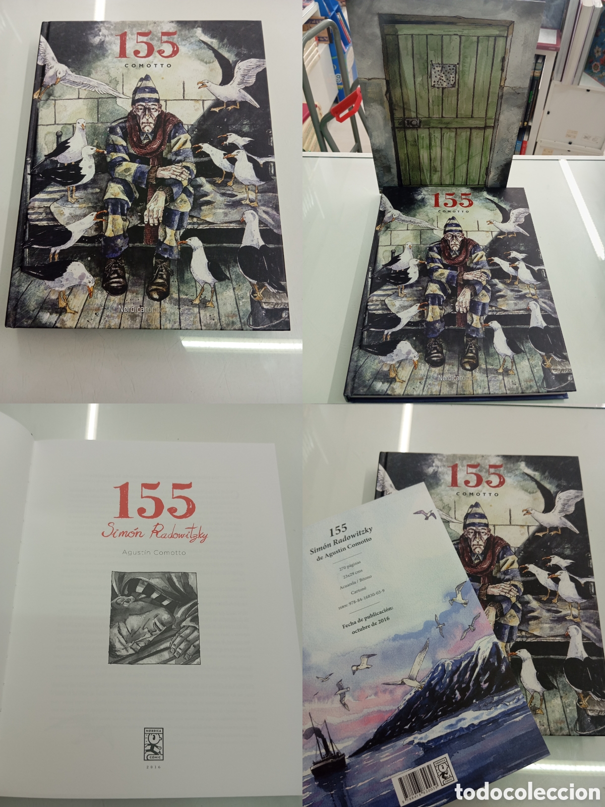 C&oacute;mics: 155 SIM&Oacute;N RADOWITZKY AGUST&Iacute;N COMOTTO N&Oacute;RDICA LIBROS A&Ntilde;O 2016 TAPA DURA PRIMERA EDICI&Oacute;N NUEVO