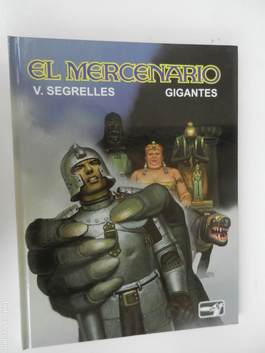 C&oacute;mics: EL MERCENARIO - GIGANTES - V. SEGRELLES - 1998 - DEDICADO Y FIRMADO POR V- SEGRELLES