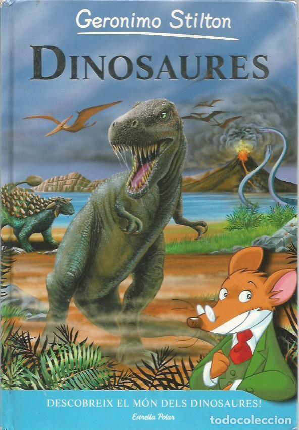 C&oacute;mics: DINOSAURES GERONIMO STILTON ESTRELLA POLAR