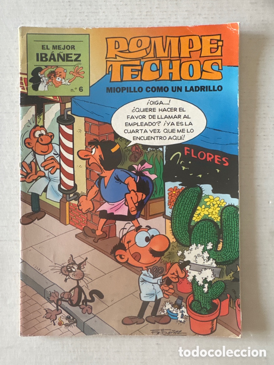 C&oacute;mics: EL MEJOR IBA&Ntilde;EZ #6 - ROMPETECHOS - PRIMERA PLANA