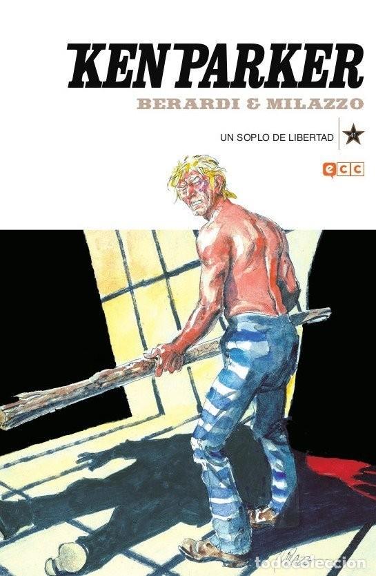 C&oacute;mics: Ken Parker #41 Un soplo de libertad