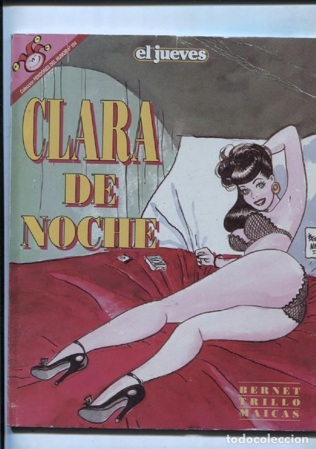 Comics : Jordi Bernet: Pendones del Humor numero 104: Clara de Noche (cubierta dobles angulo superior derecho