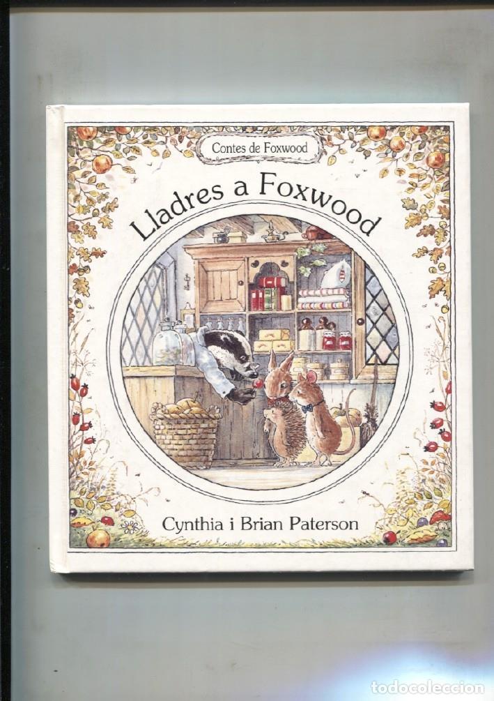 Comics : Contes de Foxwood: Lladres a Foxwood - Cynthia i Brian Paterson