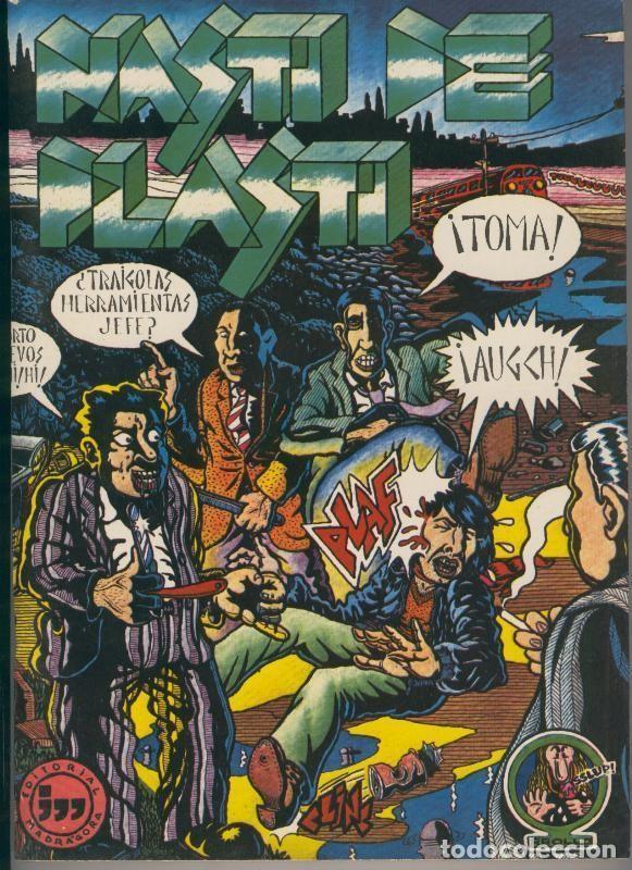 Comics : Nasti de plasti: Montesol, Roger, Mariscal, Ceesepe, Nazario, Onliyu, etc - Varios