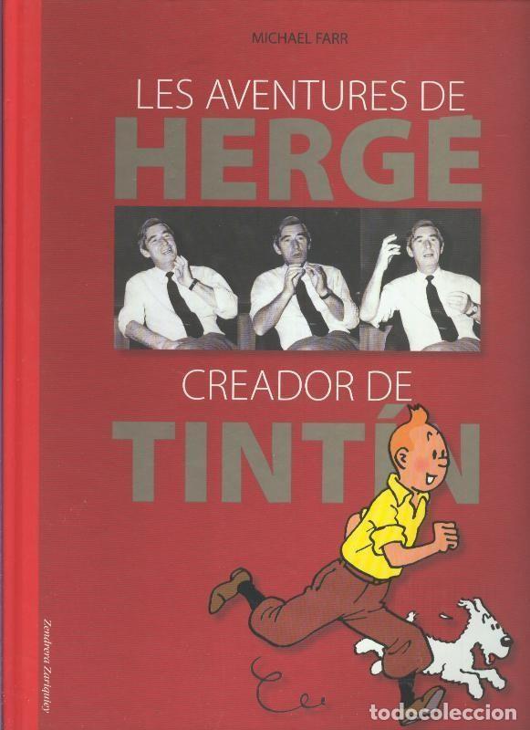 Comics : Album: Michael Farr: Les aventures de Herge creador de Tintin - Michael Farr