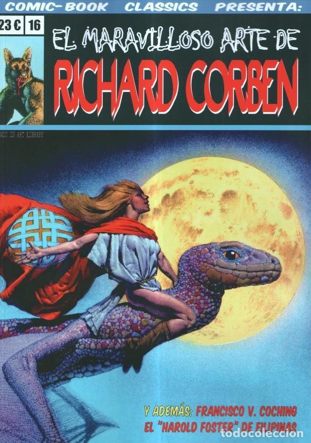 C&oacute;mics: Richard Corben: Comic Book classics presenta: el maravilloso arte de RICHARD CORBEN - Varios