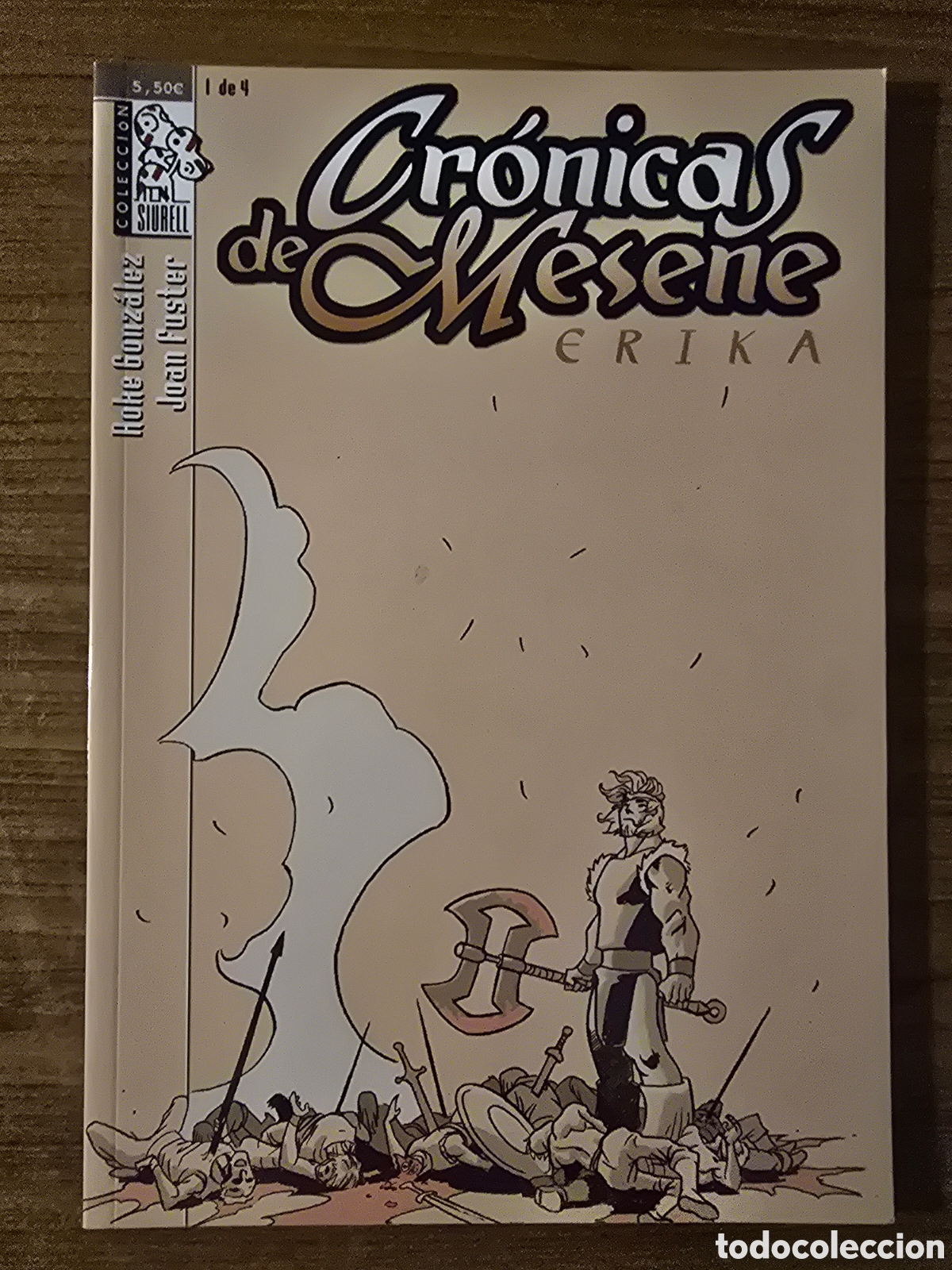 C&oacute;mics: CRONICAS DE MESENE ERIKA,NUMERO 1 DE 4,(COLECCION SIURELL)