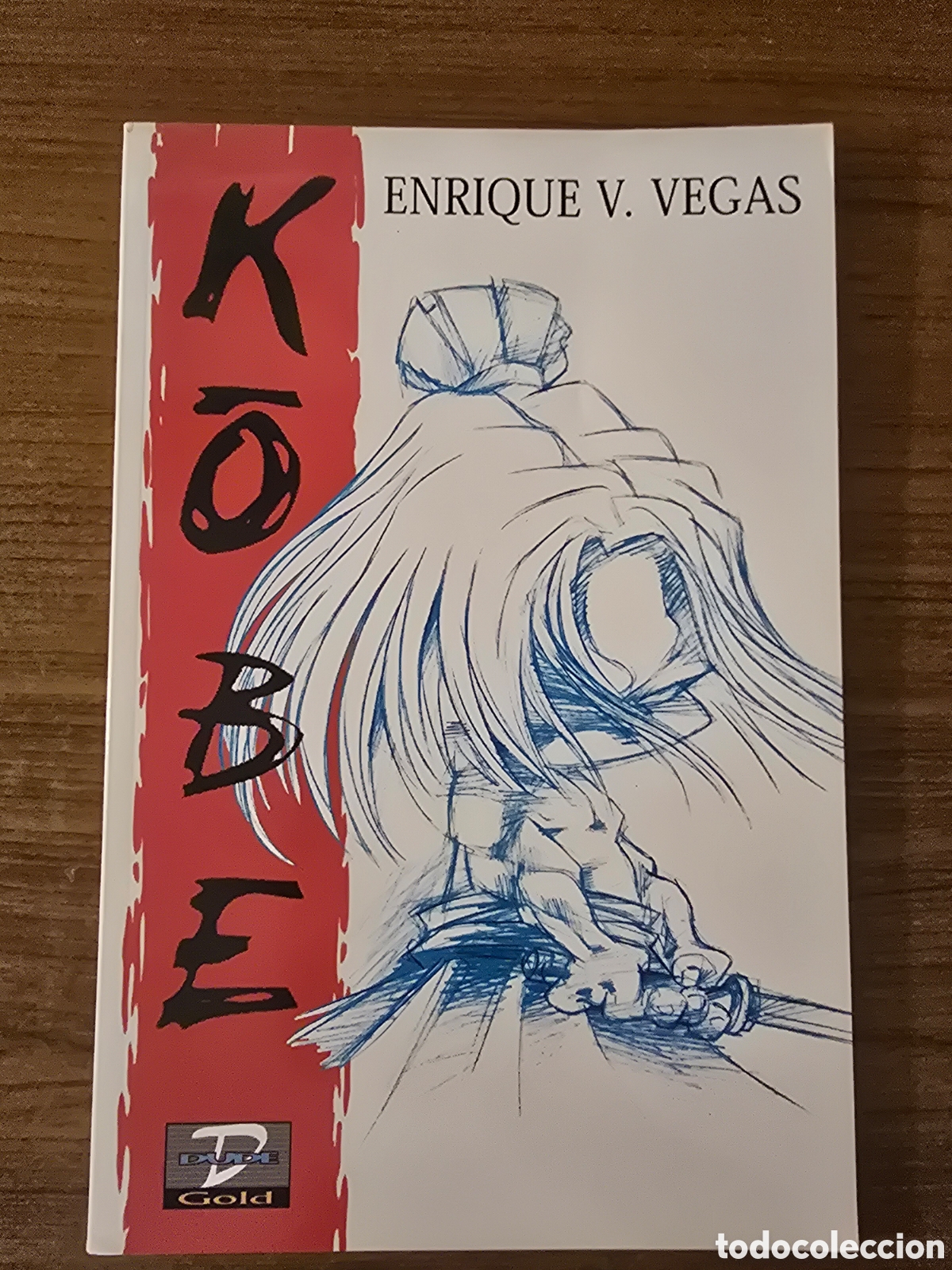 C&oacute;mics: KOBE,ENRIQUE V.VEGAS,(DUDE GOLD)