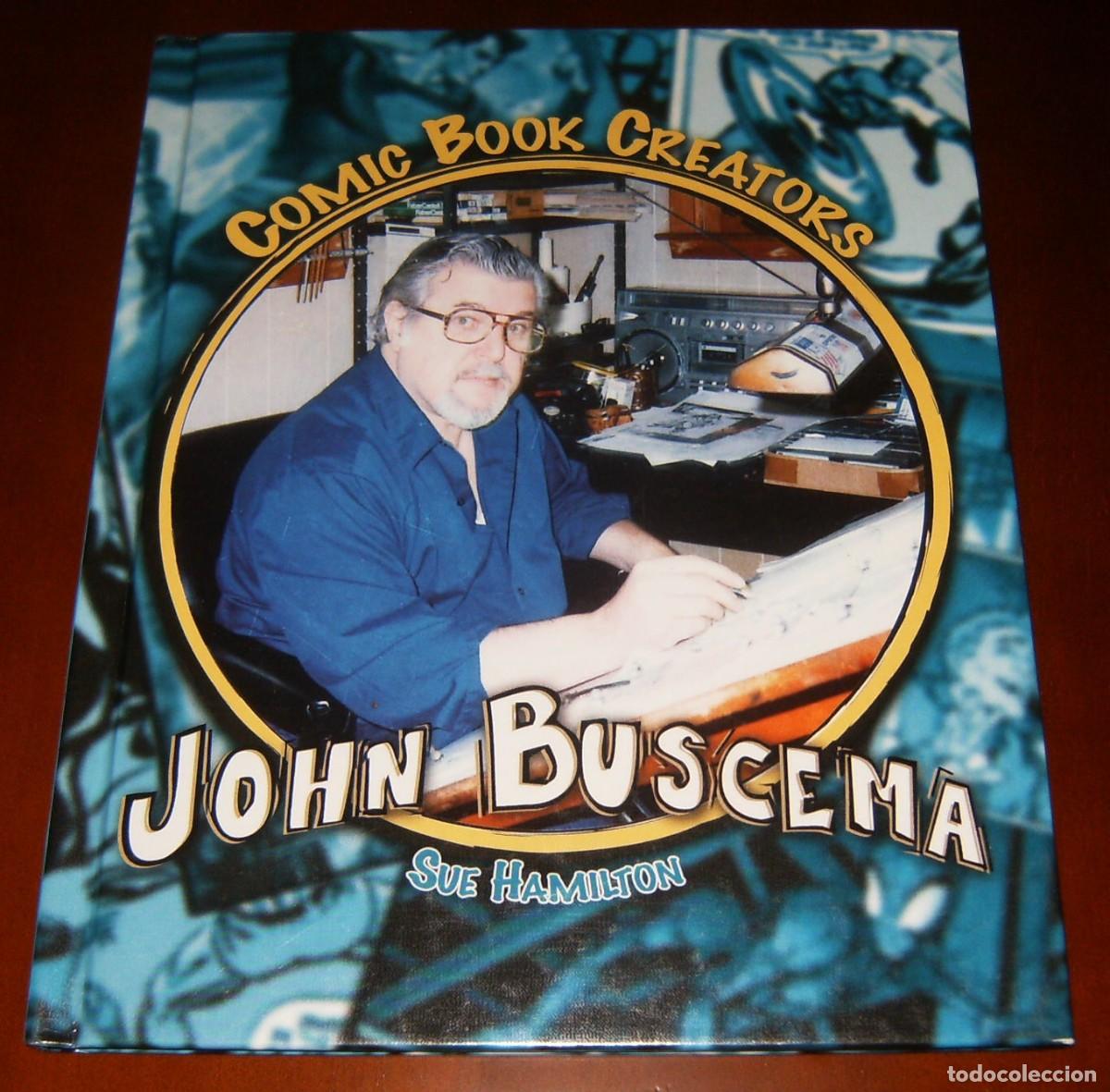 C&oacute;mics: EN INGLES . LIBRO . COMIC BOOK CREATORS . JOHN BUSCEMA . por SUE HAMILTON