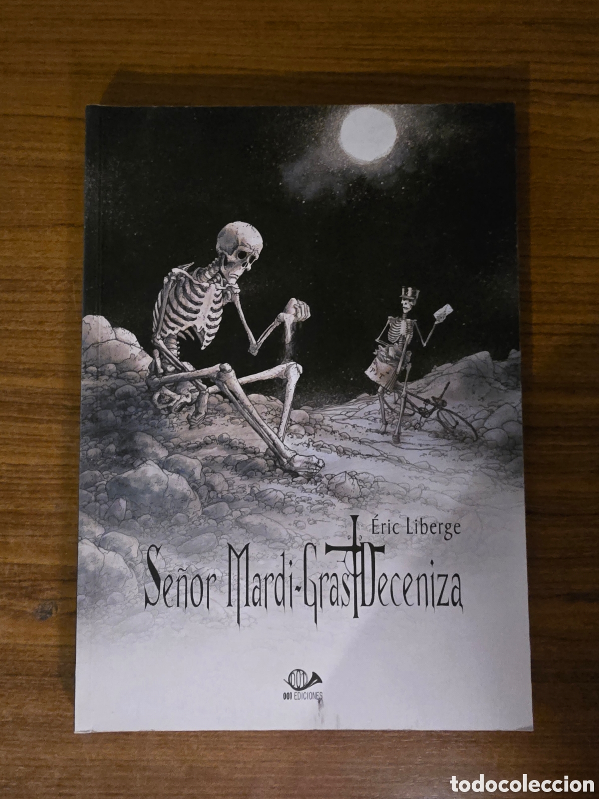 C&oacute;mics: SE&Ntilde;OR MARDI-GRAST DE CENIZA,ERIC LIBERGE,(001 EDICIONES)
