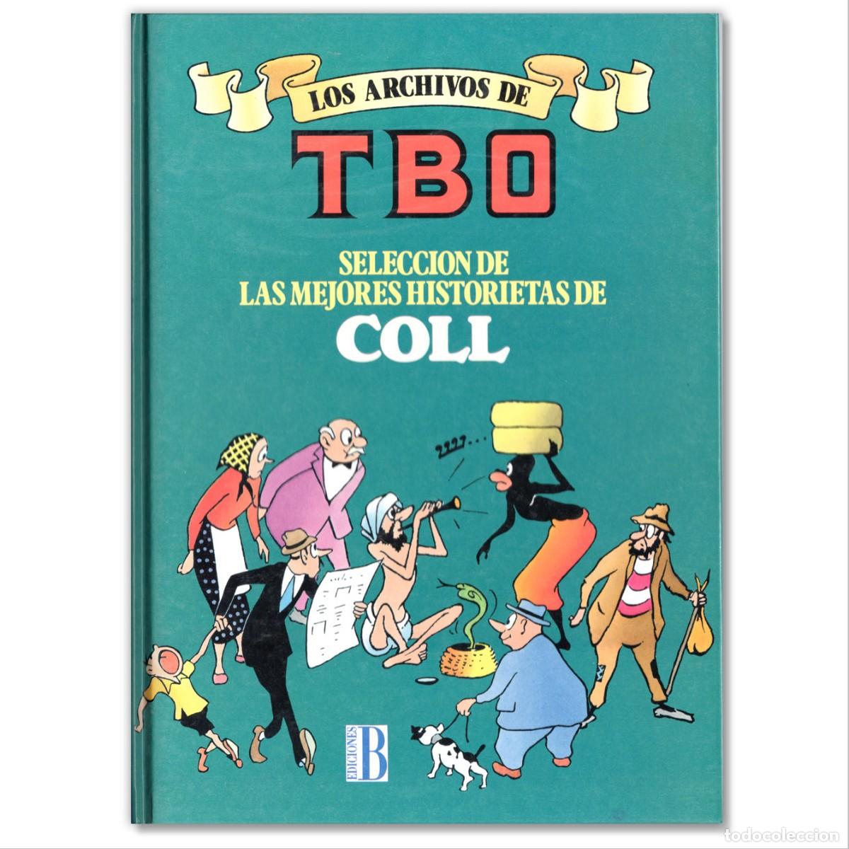 C&oacute;mics: LOS ARCHIVOS DE TBO Selecci&oacute;n de las Mejores Historietas de Coll