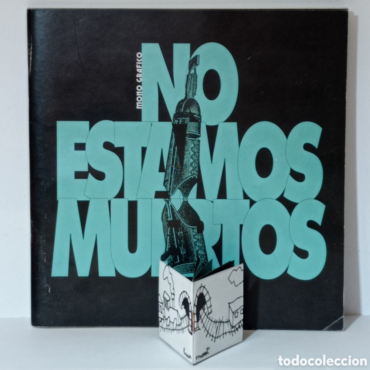 C&oacute;mics: VV.AA. NO ESTAMOS MUERTOS. MONO GRAFICO