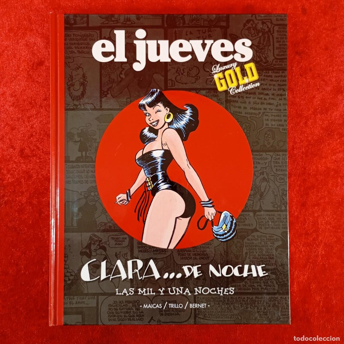 C&oacute;mics: EL JUEVES - LUXURY GOLD COLLECTION - CLARA DE NOCHE - LAS MIL Y UNA NOCHES / 3211