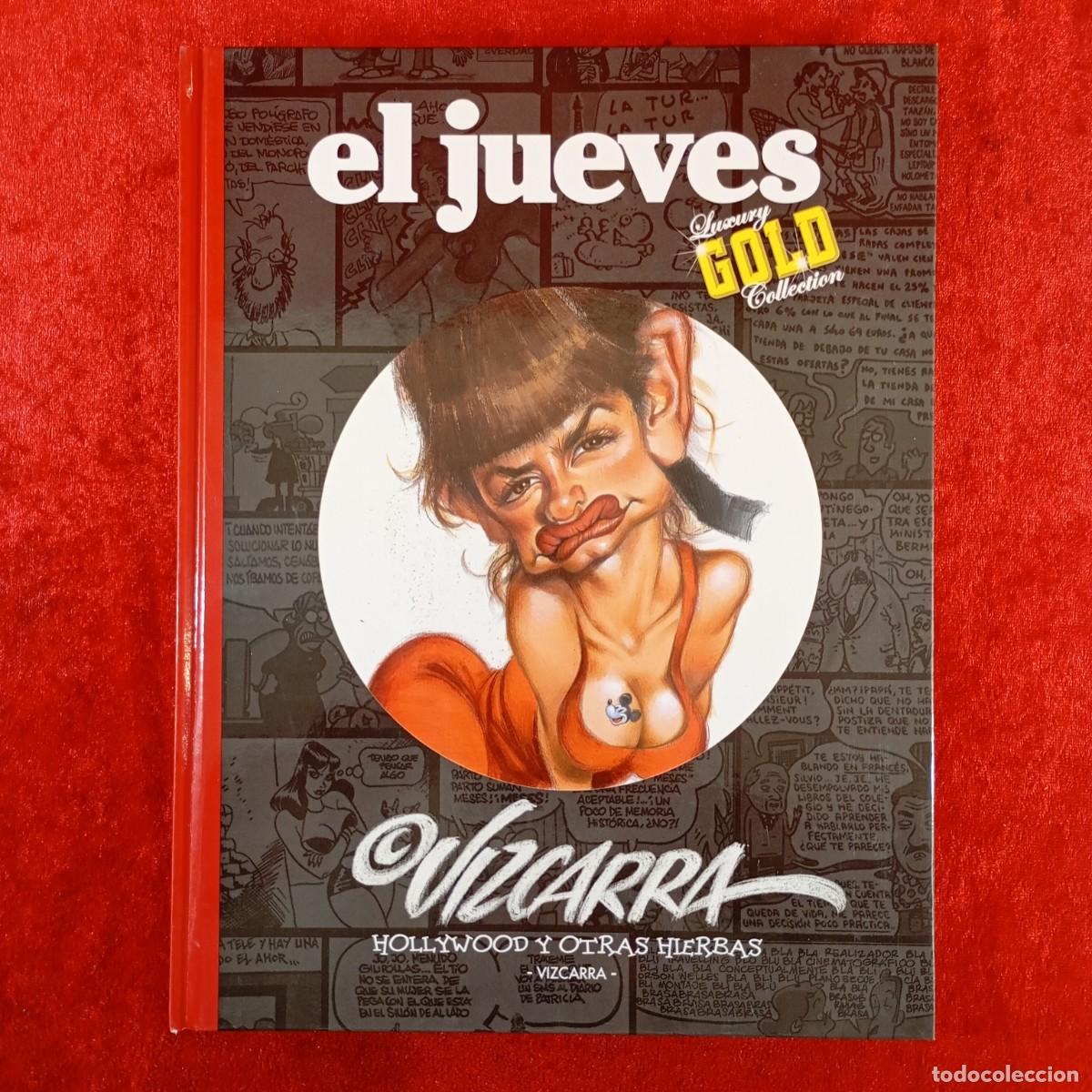 C&oacute;mics: EL JUEVES - LUXURY GOLD COLLECTION - VIZCARRA - HOLLYWOOD Y OTRAS HIERBAS / 3213