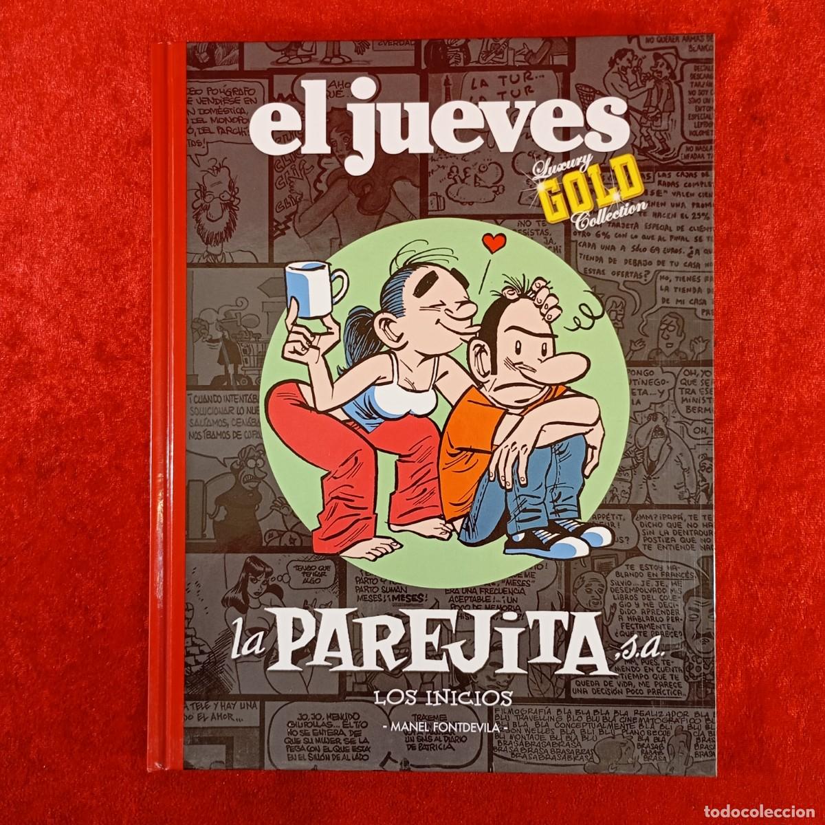 C&oacute;mics: EL JUEVES - LUXURY GOLD COLLECTION - LA PAREJITA S.A. - LOS INICIOS / 3214