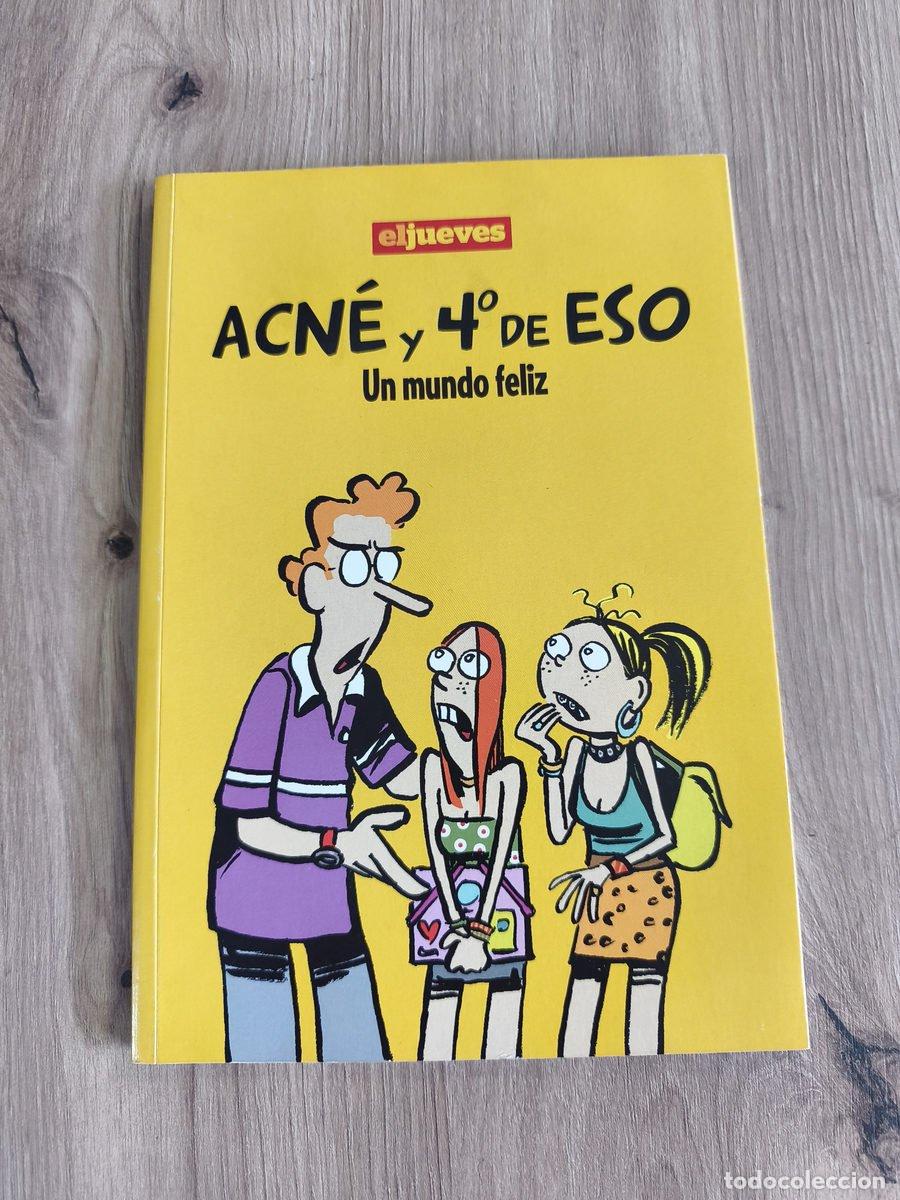 C&oacute;mics: Acn&eacute; y 4&ordm; de ESO Un mundo feliz Albert Pallar&eacute;s