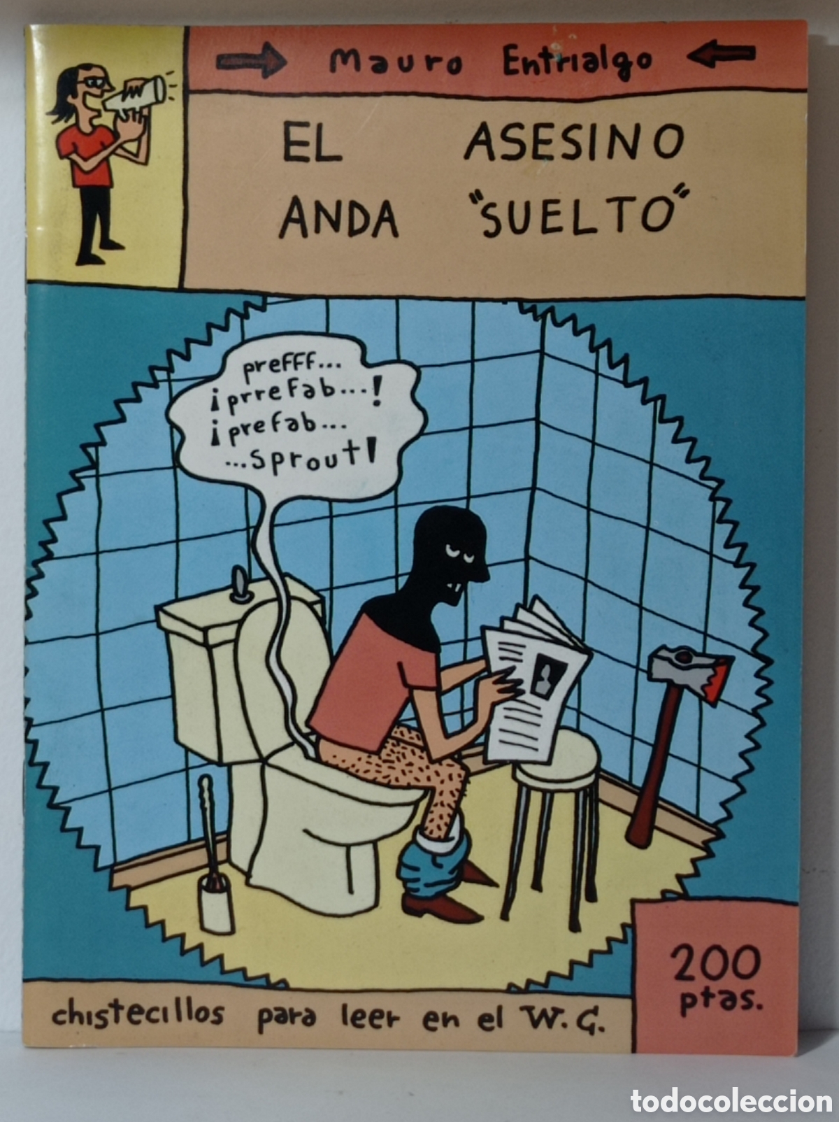 C&oacute;mics: MAURO ENTRIALGO, EL ASESINO ANDA SUELTO