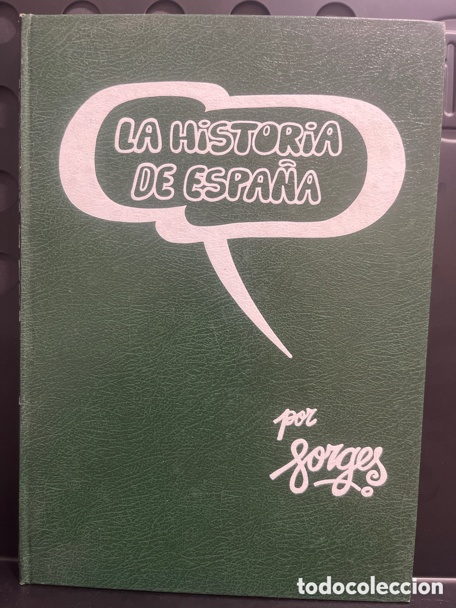 C&oacute;mics: LA HISTORIA DE ESPA&Ntilde;A N.4 por FORGES LIBROS Y PUBLICACIONES PERI&Oacute;DICAS ( 1985 )