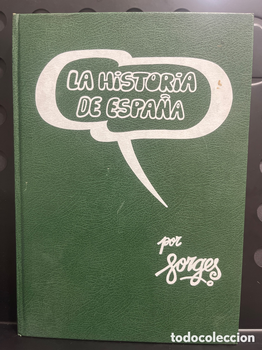 C&oacute;mics: LA HISTORIA DE ESPA&Ntilde;A N.6 por FORGES LIBROS Y PUBLICACIONES PERI&Oacute;DICAS ( 1985 )