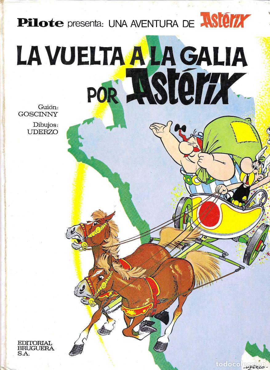 C&oacute;mics: Ast&eacute;rix. La vuelta a la Galia por Ast&eacute;rix, edici&oacute;n Editorial Bruguera S.A. 1969