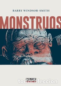 C&oacute;mics: Monstruos (Dolmen Editorial) - Barry Windsor-Smith; Barry Windsor-Smith