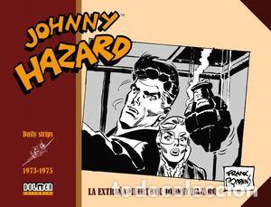 Comics: Johnny Hazard 18. 1973-1975. La extra&ntilde;a muerte de Johnny Hazard (Dolmen Editorial) - Frank Robbins;