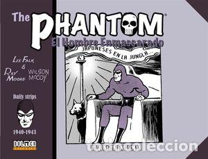 C&oacute;mics: The Phantom. El Hombre Enmascarado 1940-1943. La jungla en armas (Dolmen Editorial) - Lee Falk; Ray