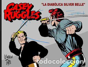 C&oacute;mics: Casey Ruggles 5. La diab&oacute;lica Silver Belle (Libros de Papel) - Warren Tufts; Warren Tufts