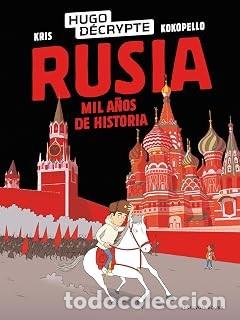 C&oacute;mics: RUSIA. MIL A&Ntilde;OS DE HISTORIA Hugo Decrypte