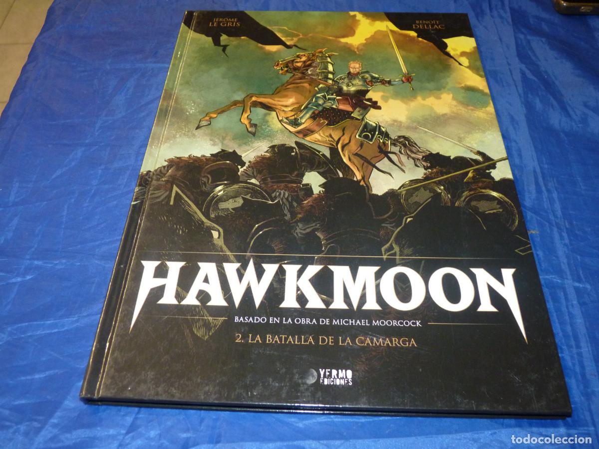 C&oacute;mics: Hawkmoon 02. La batalla de la Camarga OREFSLL
