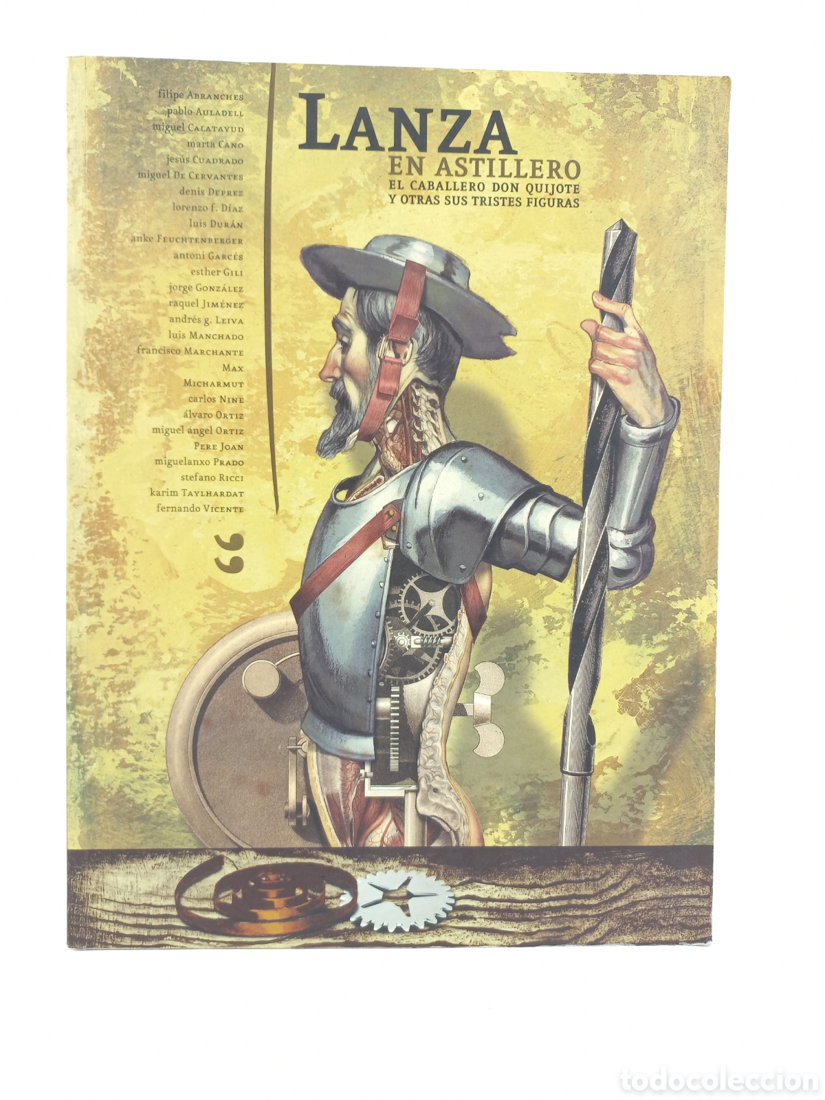 C&oacute;mics: Lanza en astillero: el Caballero Don Quijote y Otras Sus tristes figuras.Junta de Castilla la Mancha