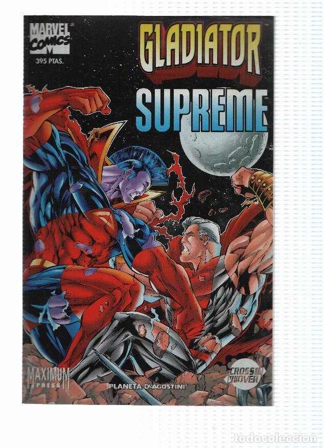 C&oacute;mics: Supreme: GLADIATOR / SUPREME : FALSOS DIOSES (Planeta 1997) - Keith Giffen
