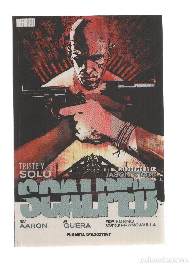 C&oacute;mics: SCALPED: TRISTE Y SOLO - Jason Aaron (Planeta de Agostini 2010) - Jason Aaron