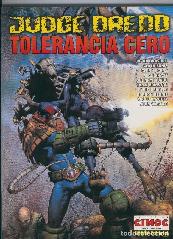 C&oacute;mics: Cimoc Extra Color numero 149 Judge Dredd: Tolerancia cero - Alan Grant