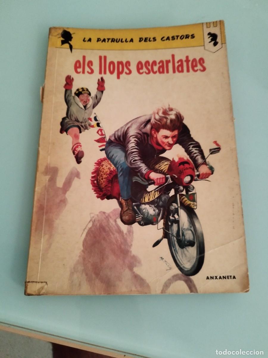 C&oacute;mics: Els llops escarlates de la colecci&oacute;n La Patrulla dels Castors. Jean-Michel Charlier, Michel Tacq.