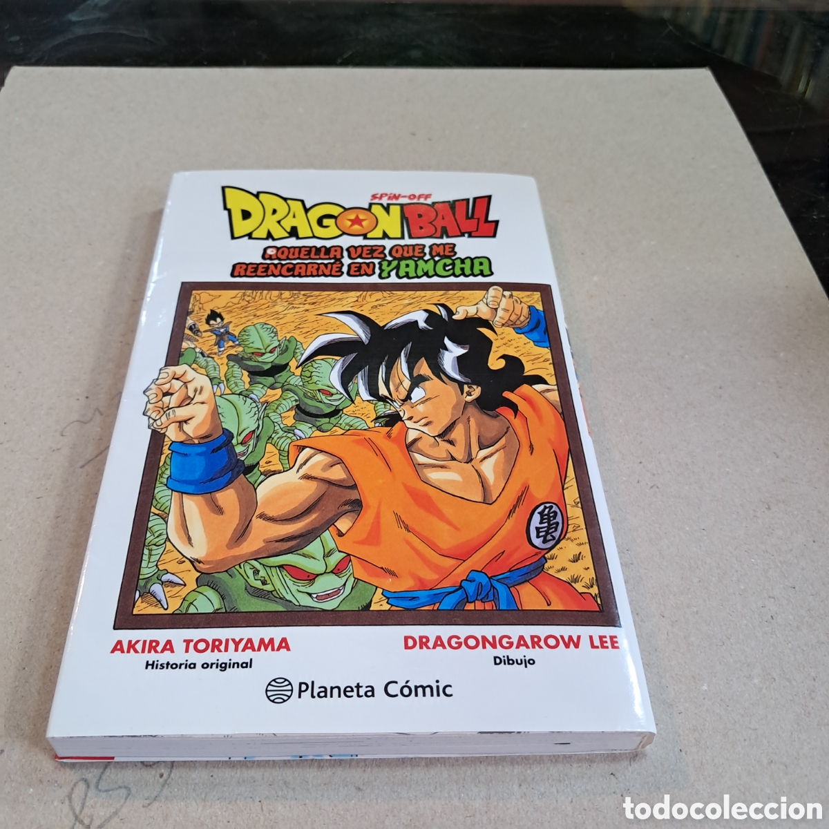 C&oacute;mics: Spin-off,Drag&oacute;n Ball, Aquella vez que me reencarnw en Yamcha, Akira Toriyama, Planeta