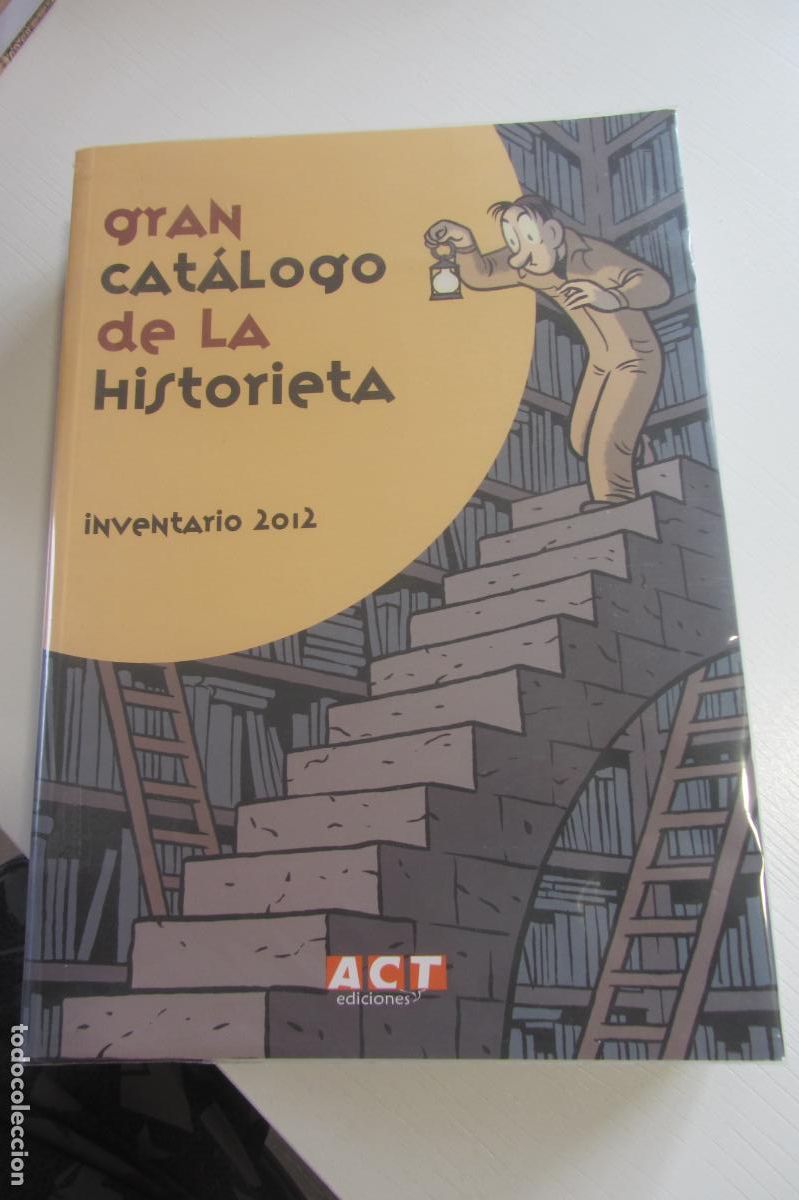 C&oacute;mics: Gran Cat&aacute;logo de la Historieta / Inventario 2012 / ACT Ediciones / 2013 ARX328