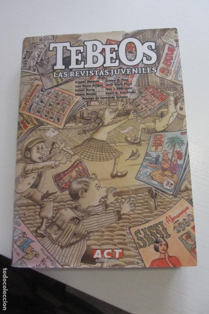 C&oacute;mics: CAT&Aacute;LOGO: TEBEOS. LAS REVISTAS JUVENILES. ACYT EDICIONES, SEVILLA 2016 ARX328