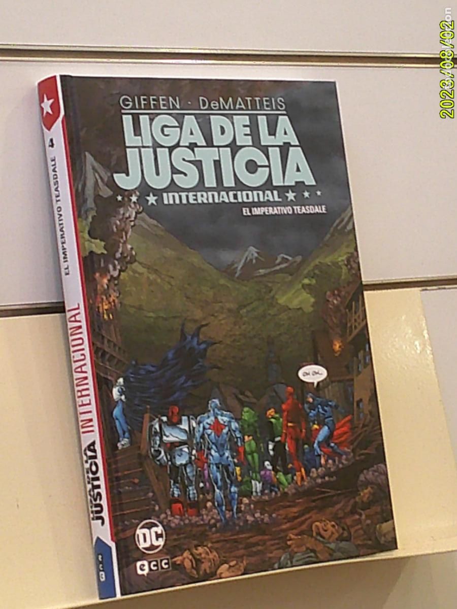 C&oacute;mics: LIGA DE LA JUSTICIA INTERNACIONAL VOL. 4 EL IMPERATIVO TEASDALE TOMO TAPA DURA DC - ECC OFERTA